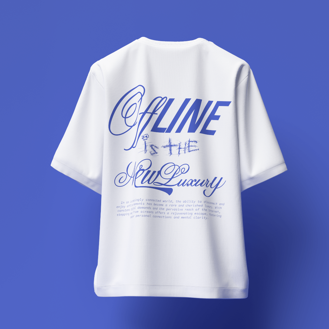 Offline Is The New Luxury Oversized T - Shirt [UNISEX] - FKAHUMANSOversized T - Shirt