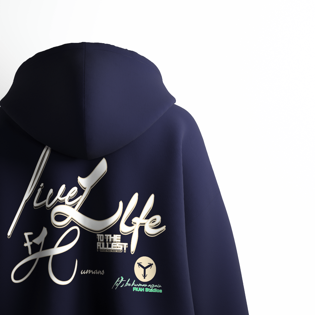 Live Life To The Fullest FKAHumans ® Hooded Sweatshirt [UNISEX] - FKAHUMANSOversized Hooded Sweatshirt